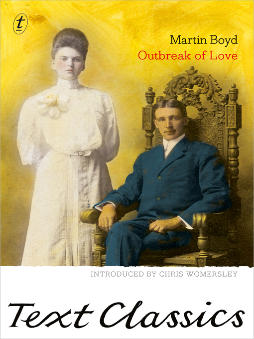 Title details for Outbreak of Love by Martin Boyd - Available